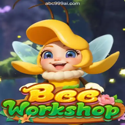 Discover the Exciting World of BeeWorkshop on ABC999.COM